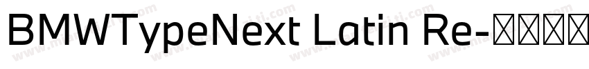 BMWTypeNext Latin Re字体转换